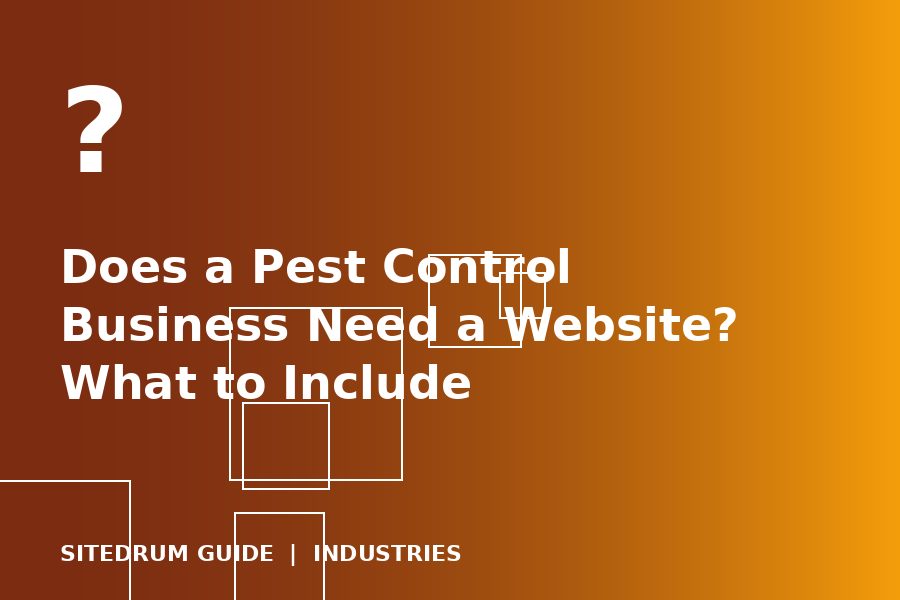 Does a Pest Control Business Need a Website? What to Include