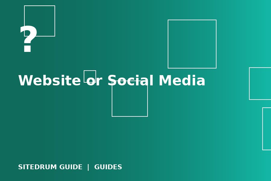 Website or Social Media: Which Is Better for a Small Business?